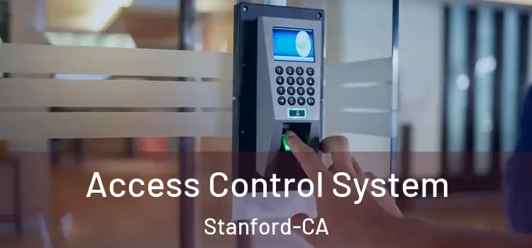  Access Control System Stanford-CA