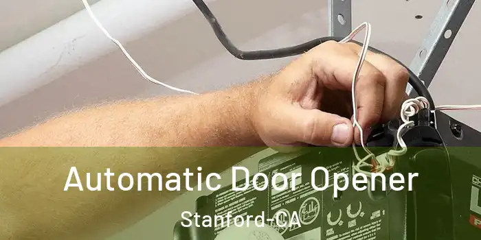  Automatic Door Opener Stanford-CA
