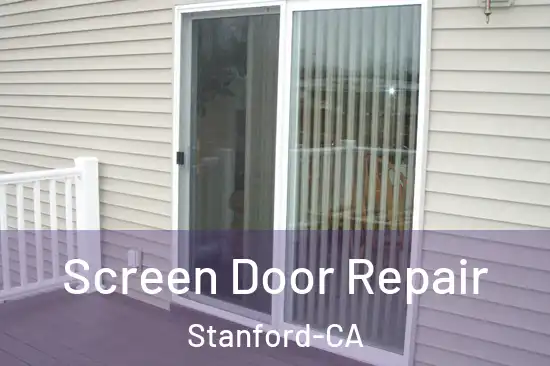  Screen Door Repair Stanford-CA
